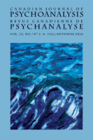 Canadian Journal Of Psychoanalysis /